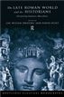 Late Roman World and Its Historian