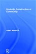 Symbolic Construction of Community