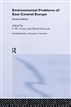 Environmental Problems in East-Central Europe