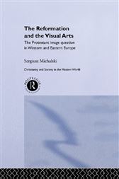 Reformation and the Visual Arts