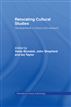 Relocating Cultural Studies