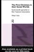 First Christians in Their Social Worlds