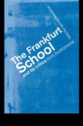 Frankfurt School and its Critics