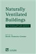 Naturally Ventilated Buildings