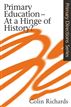 Primary Education at a Hinge of History