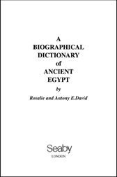 Biographical Dictionary of Ancient Egypt