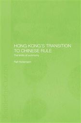 Hong Kong's Transition to Chinese Rule