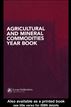Agricultural and Mineral Commodities Year Book