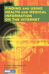 Finding and Using Health and Medical Information on the