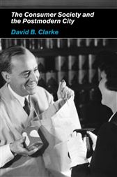 Consumer Society and the Post-modern City