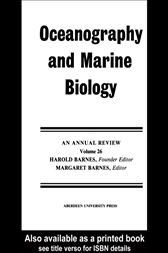 Oceanography And Marine Biology: Volume 26