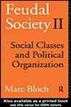 Feudal Society, Volume 2