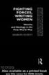 Fighting Forces, Writing Women