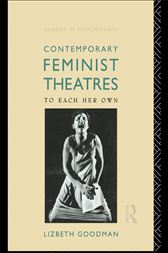 Contemporary Feminist Theatres
