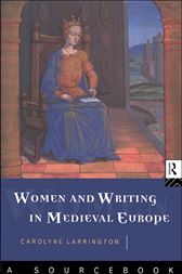 Women and Writing in Medieval Europe