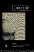 Political Thought in Ireland Since the Seventeenth Century