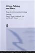 Crime, Policing and Place