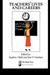 Teachers' Lives And Careers