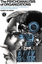 Psychoanalysis of Organizations