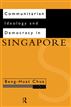 Communitarian Ideology and Democracy in Singapore