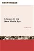 Literacy in the New Media Age
