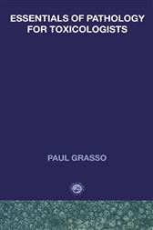 Essentials of Pathology For Toxicologists