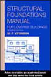 Structural Foundations Manual for Low-Rise Buildings