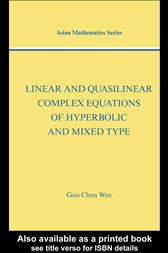 Linear and Quasilinear Complex Equations of Hyperbolic and Mixed Type