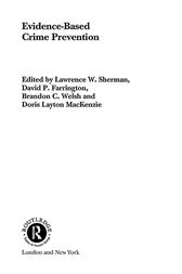 Evidence-Based Crime Prevention