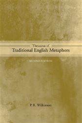 Thesaurus of Traditional English Metaphor