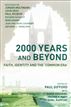 2000 Years and Beyond