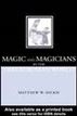 Magic and Magicians in the Greco-Roman World