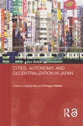 Cities, Autonomy and Decentralization in Japan