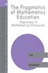 Pragmatics of Mathematics Education