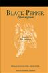 Black Pepper: Piper nigrum
