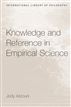 Knowledge and Reference in Empirical Science