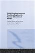 Child Development and Teaching the Pupil with Special
