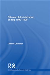 Ottoman Administration of Iraq, 1890-1908