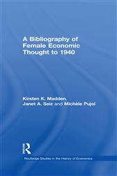 Bibliography of Female Economic Thought up to 1940