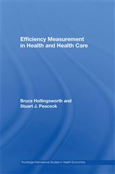 Efficiency Measurement in Health and Healthcare
