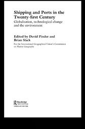 Shipping and Ports in the Twenty-first Century
