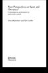 New Perspectives on Sport and 'Deviance'