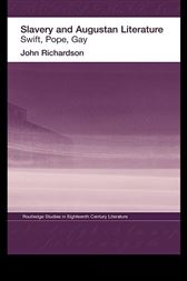 Slavery and Augustan Literature