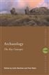 Archaeology: The Key Concepts