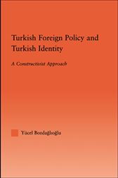 Turkish Foreign Policy and Turkish Identity
