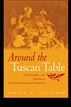 Around the Tuscan Table