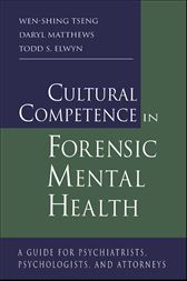 Cultural Competence in Forensic Psychiatry