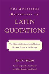 Routledge Dictionary of Latin Quotations