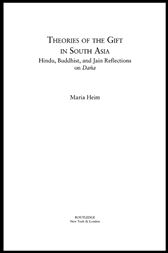Theories of the Gift in Medieval South Asia