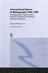 International Sport: A Bibliography, 1995-1999